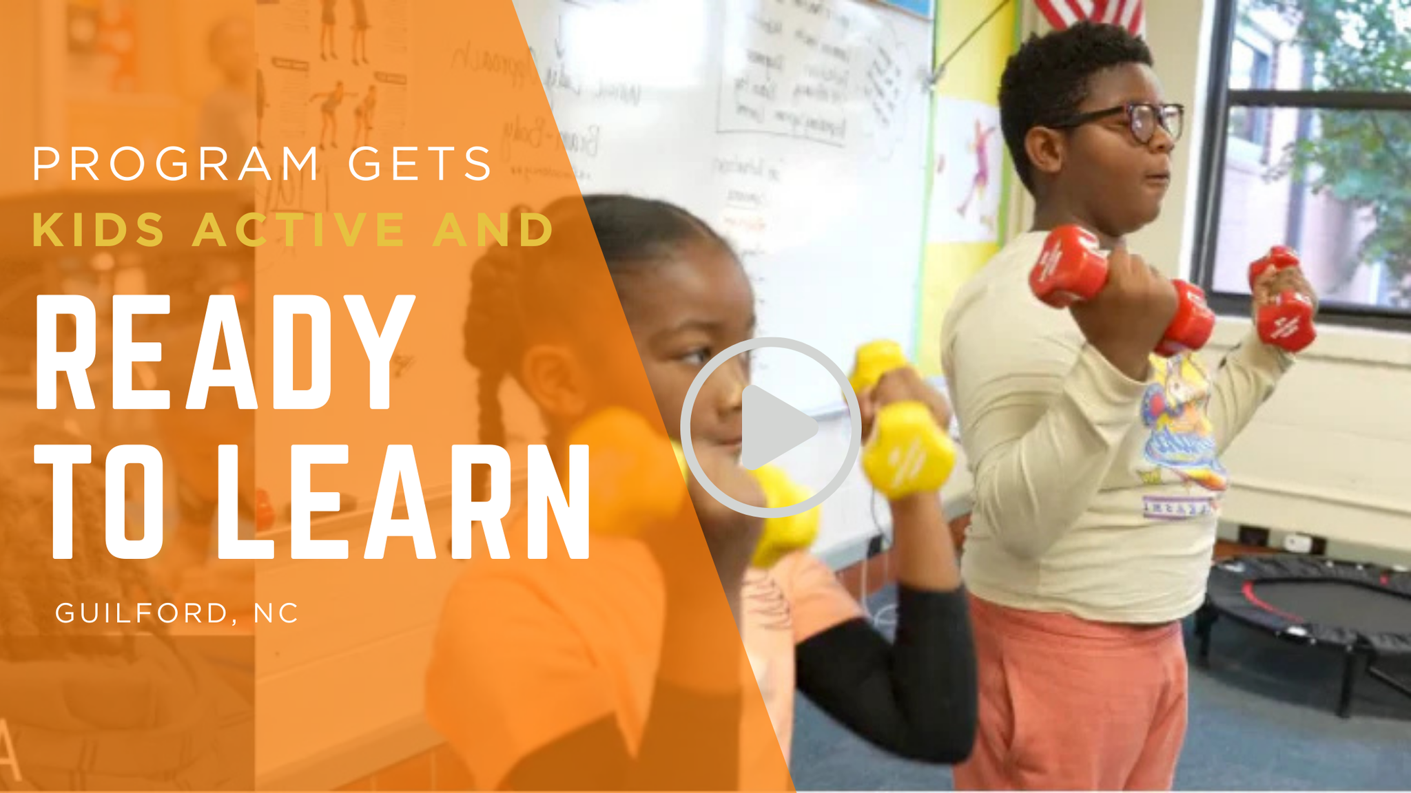 Whole Child, Whole School Model- Washington Elementary School Boosting Student Achievement through Physical Activity - Guilford, NC