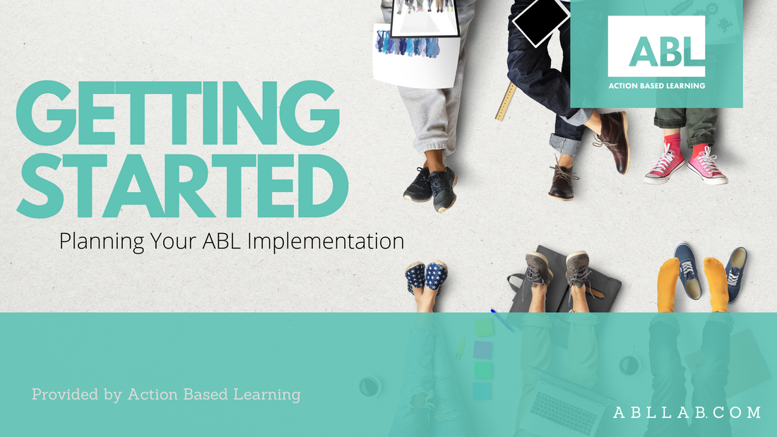 Planning Your ABL Implementation