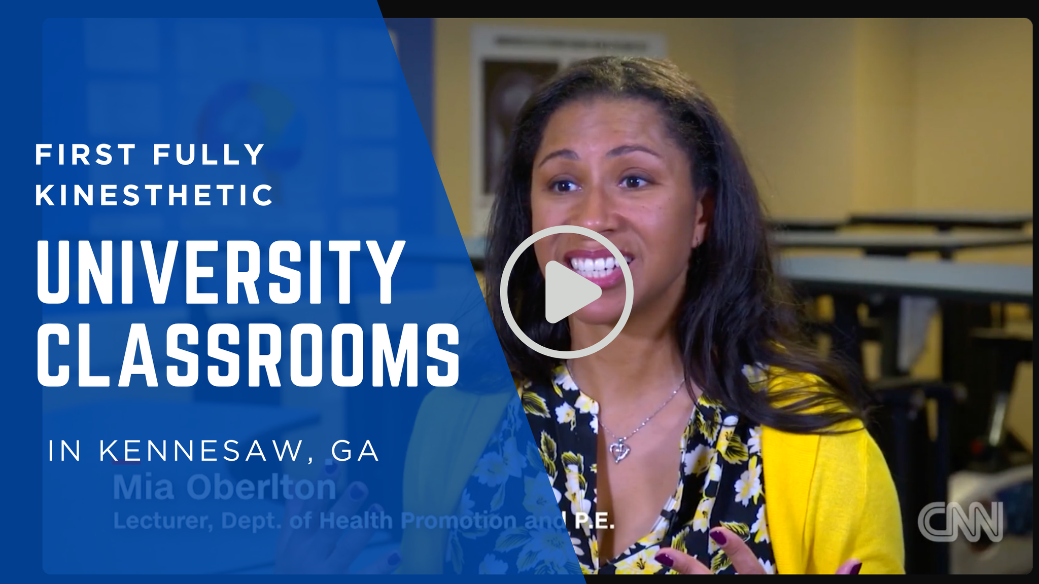 Kandice Porter: First Fully Kinesthetic University Classroom - Kennesaw State University, GA