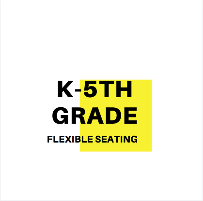 Elementary Flexible Seating
