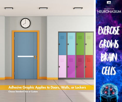 School Hallway/Classroom Door Graphic - Welcome to the Neuronasium Lab - Action Based Learning