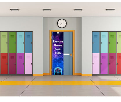 Exercise Grows Brain Cells - School Hallway/Classroom Door Graphic - Action Based Learning