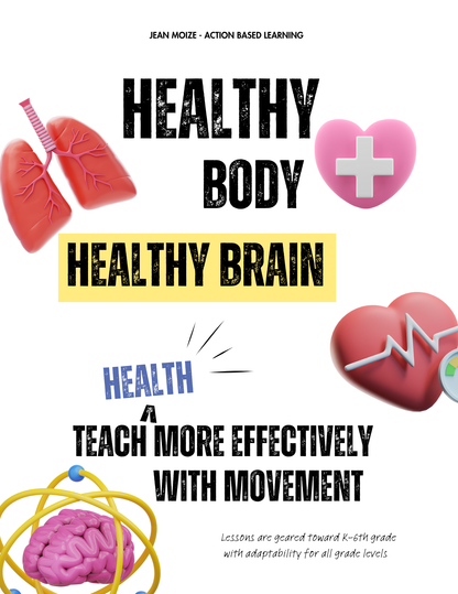 Healthy Body, Healthy Brain Book - Action Based Learning