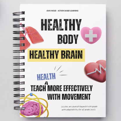 Healthy Body, Healthy Brain Book - Action Based Learning