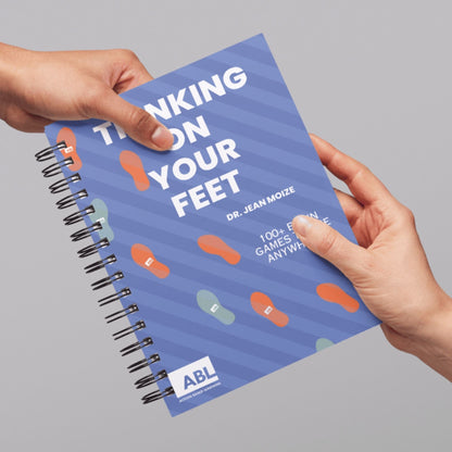 Thinking on Your Feet Book - Action Based Learning