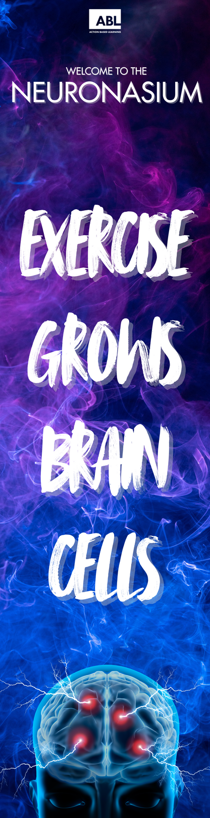School Hallway/Classroom Door Graphic - Welcome to the Neuronasium Lab - Action Based Learning